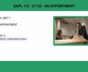 SAPL 113 - U7 H 3 - An appointment from sapl