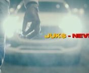 JUK$ - Never Met (By Kerrigan Production) from juk