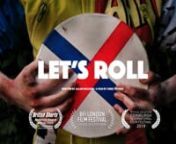 LET’S ROLL: The story follows teenager Antonia who tries to live up to her brother’s past successes by training in secret for the town’s dangerous tradition, the Gloucestershire Cheese Roll. nnFilmed in Brockworth, Gloucestershire, May 2018.nArri Alexa Mini &amp; Amira with Cooke Mini S4i LensesnnWINNER &#39;AUDIENCE AWARD&#39; BRITISH SHORTS BERLIN 2020nOFFICIAL SELLECTION ‘BFI LONDON FILM FESTIVAL 2019’nOFFICIAL SELLECTION ‘EDINBURGH INTERNATIONAL FILM FESTIVAL 2019’nOFFICIAL SELLECTION ‘