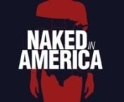 Naked in America follows four everyday American couples from all walks of life, as they shed their clothes and inhibitions for a week at a luxury nudist resort in Palm Springs, California. Capturing the reactions of this diverse group to their new environment, the uncensored feature-length documentary examines the American attitude towards the naked human form, and to each other.