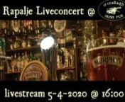 We are going to our favourite pub and play, drink, talk, show, and have a lot of fun with you at home!nnIf you&#39;d like to support us you can donate to us directly on our website: https://www.rapalje.com/streamnThere you can buy a &#39;ticket&#39; for this livestream or for the effort we take to do bring all this live music to you: what you pay for this ticket is totally up to you!nnBUY YOUR DONATION TICKETS:nhttps://www.rapalje.com/streamnnRAPALJEMERCHANDISE OFFER FOR THIS STREAM:nhttps://rapalje.com/n