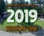 Long Lake Camp Video Diary Session 1 2019 from 2019 diary