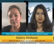 GUEST: Mallory McMaster, writes for Rewire.News and is a reproductive rights advocate in Cleveland Heights, Ohio. She owns The Fairmount Group, a full-serve marketing and communications firm that serves social justice and abortion rights organizations.nnBACKGROUND: California Representative Katie Hill fought an uphill battle in 2018 to wrest a House seat from the rabidly rightwing Republican Steve Knight. Now, in a tragic tale of misogyny and GOP dirty dealing, Katie Hill has resigned. n nAfter