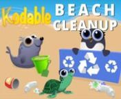 It&#39;s the 2019 Hour of Code! Welcome to Beach Cleanup with Kodable. nnIn this activity, you will complete maze building challenges using computer science knowledge to help protect marine life and coastal ecosystems from pollution. nnHappy coding!