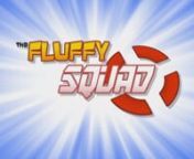 The series is called “The Fluffy Squad”.nnThis series is and adventure comedy that narrates the thrilling activities of a group of agents who fight against monsters residing in their hideout called Monstria, and from there, are planning on turning the earth in a living dumpster and keep it for themselves.nnThe main characters are fluffy animals, who help children to take away their fear, but they are also by their side and fight to keep the world of these children safe.nnThis main characters
