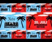Am kommenden Samstag, den 20. Juli ist es endlich soweit: die große Berlin/Brandenburger REDO Beachparty 2013 im, am, auf und um das Strandbad Ketzin steigt passenden zur erwartet warmen Sommernacht. Hier heisst es baden, tanzen, chillen, flirten, campen, knutschen und/oder (nur) Cocktails schlürfen und das direkt am Sandstrand von Ketzin/Havel. Mit dabei die sexy Ibiza Showsensation Girls, dem Redo Residents DJ Team sowie jede Menge Party- und Badespass. Ebenfalls erhalten alle, welche das Vi