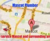 http://www.plumbertotherescue.com.au Mascot Plumber 1800 864 538nPlumber To The Rescuen2/377 Kent Street, Sydney NSW 2000nPh: 1800 864 538nnPlumber To The Rescue have the experienced, professional and trained plumbers. We offer trustworthy technicians, 24/7 rescue service and up front honest pricing in Mascot and surrounding areas.