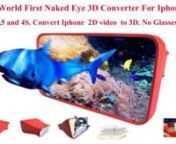 Welcome to the World’s First Glasses-Free 2d to 3D converter device on your Iphone or Ipad..nFinally the WOW 3D CONVERTER is here and able to provide REAL 3D EXPEREINCES for whatever you watch! Sports, Travel, Exotic, Games, Youtube, Movies, you name it!On your mobile phone or tablet. 2D to 3D real time conversion on any videonnOur WOW 3D CONVERTER do not need any software , apps to download and can convert any 2d video and images to 3d .nnThis is no ordinary naked eye no glasses 3d Converte