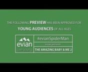 evian SpiderMan : The Amazing Baby & me 2 - Trailer from amazing spiderman 2