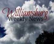 Special Valentine&#39;s Day edition of Williamsburg Weekly News featuring announcements, menu highlights, scheduled activities, weekly weather forecast, happy thoughts, and introducing new segments: Sports Chat with Don Patton, Who&#39;s my Neighbor?, and This Week in History.