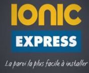 L’installation rapide par excellence Express de nom, express par nature. Au coeur de l’innovation, la gamme Ionic Express a été créée pour vous. Cette gamme a un système unique d’installation rapide ce qui la rend la plus facile à installer du marché.
