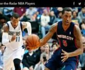 RotoWire&#39;s NBA Editor Kyle McKeown joins the 120 Sports crew to discuss under-the-radar NBA players for the upcoming 2014-15 fantasy basketball season.