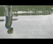 Reflections - a poetic short film from prog music