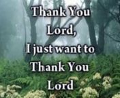Thank You Lord - Don Moen - Worship Video w lyrics - YouTube from don moen thank you lord mp3