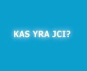 Kas yra JCI?nKą veikia JCI Lietuvoje? nKodėl verta prisijunkti prie JCI? nnŠiuos atsakymus išgirsite iš pačių JCI narių, kurie gal yra tiesiog tavo draugai!nnwww.jci.lt - prisijunk prie mūsų!