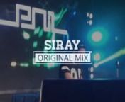 Jenil, Risso & Nissi - Siray (Original Mix) from siray