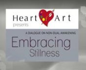 Embracing Stillness - A Dialogue on Non-dual Awakeningnn- Is Everything Pre-determined?n- What is