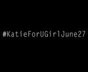 #KatieForUgirlJune27 from ugirl