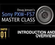 Doug Jensen&#39;s Sony PXW-FS7 Master Class is available for on-demand streaming here at Vimeo, but you can watch the first chapter (42 minutes) for free.If you like what you see, please order the other 5 hours!nhttps://vimeo.com/ondemand/FS7nnWith the release of Sony’s PXW-FS7 digital cinema camera, the possibility of recording stunning, cinematic-quality 4K, 2K, and HD images with an affordable camera has become a reality. However, like any professional camera of this caliber, the FS7 is extre
