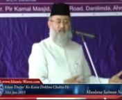 Hazrat Maulana Syed Salman Husaini Nadwi very nice lecture on