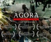 A film by Yorgos AvgeropoulosnnThe Agora (Αγορά) was a central area in Ancient Greece city-states. It was a gathering place, an assembly of active citizens, and the City centre for political, economical, athletic, artistic and spiritual life. It was the heart of Democracy. In Modern Greece, the word Agora has lost its initial sense and it has come to denote solely the place and act of commercial transactions. It is a dominant word in the reality experienced today by Greeks, as the country g