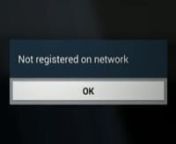 Samsung GalaxyNot Registered On Network from not registered on network samsung
