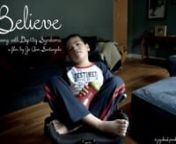 Believe : Living with Dup15q Syndrome from dup