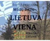 Šalies projektas „Mūsų daug – Lietuva viena“ skirtas Lietuvos valstybės atkūrimo šimtmečiui paminėti. Projekto tikslas – ugdyti mokinių siekį pažinti Lietuvos etnografinius regionus ir tautinę įvairovę, savitumą bei pokytį per Lietuvos valstybės šimtmetį, skatinti domėtis kultūriniu paveldu, puoselėti bendravimo ir darnaus bendruomenės gyvenimo tradicijas. Projekte dalyvauja Molėtų rajono Alantos gimnazija, Alytaus Adolfo Ramanausko-Vanago gimnazija, Telšių „