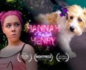 Hannah hates her mother&#39;s pampered dog, Henry. She can’t stand him, but has to take care of him while her mum is away. This is a weird short about the love/hate relationship between a tired teenager and a fluffy dog. nnQuirky comedyn9 minnnCASTnnHannahnHOLLY GRAHAMnnHenrynCHARLIE JACKAPOOnnMumnOLIVIA THOMPSONnnHelenanNIA LANEnnHenriettanERYNN WAGSTAFFnnHaleynSCARLETT WARDnnnCREWnnProducernANNISA YUDITIANInnWriter / DirectornJOHNNY L. DAHLEnnCinematographernKONSTANTINOS YIAKOUMInnSound Recordis