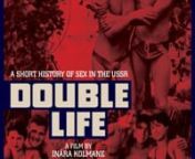 Double Life: A Short History of Sex in the USSR from woman strip down