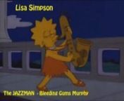 The Simpsons, Jazzman, The hole storyn=========nFrom Wikipedia, the free encyclopedian
