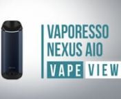 Vaporesso Nexus Kit: https://www.vapesuperstore.co.uk/products/vaporesso-nexus-aio-vape-kitnnThe Nexus by Vaporesso is a compact all-in-one kit that is perfect for vapers on the go. The Nexus features 2ml e-liquid capacity with a large feed hole, meaning you don’t have to remove the coil to refill. The Glass window allows you to see how much juice is left in the tank. nnThe mod features a 650mah internal battery which is enough to get you through the day and when it’s time to charge just sim