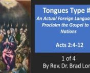 An Actual Foreign Language in Order to Proclaim the Gospel to all NationsnnActs 2:4-12nnWhat is suggested here is that suddenly those at Pentecost were supernaturally enabled to speak in languages that they had never learned. John Calvin’s interpretation of this gift is that these are actual foreign languages that had been supernaturally given without the benefit of study so that there could be a witness to the gospel.nnThere was a difference between the knowledge of tongues, and the interpr