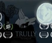 Trully was a lonely and happy wolf. Every morning he liked to run throughthe mountains. One day, on one of his trips, he met Kokopelly-mana, a goddess. In their meeting they had a magical moment, but she could notstay in the earth for a long time, so she had to leave to heaven. Trully was sad to see that Kokopelly-mana had left him.So he started to follow themelody she played. That sound took him to the peak of the mountain. Since that moment it can be seen a wolf silhouette, the wolf wa