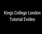 Kings College London Tutorial Video.mp4 from kings video