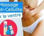 Comment faire un massage anti-cellulite sur le ventre ? from massage