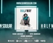 Click Spotify Link: http://sptfy.com/13tJ Quinn Soular has released his 2nd official single ‘Halfway’ which is an absolute melodic banger. ‘Halfway’ (available on all music streaming services) is an Afrobeat infused R&amp;B song. This song is a great mixture of light marimba sounds, amazing adlibs, djembe drums, electric piano, sub-heavy 808 bass, thumping pads and other sonically interjected soothing sounds that gives the listener an impressive &amp; delightful fusion of music. Performe
