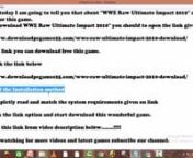 Here you can get a link for WWE Raw Ultimate Impact 2010 Game For PC Full Versionnhttps://www.downloadpcgames25.com/wwe-raw-ultimate-impact-2010-download/