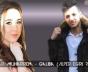 Nigar Muharrem - Galiba (Alper Eğri Remix) #sagopakajmercover from nigar