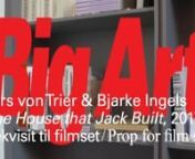 Den danske arkitekt Bjarke Ingels fortæller i denne video om samarbejdet med Lars von Trier, hvis værk - det originale hus fra filmen &#39;The House that Jack Built&#39; (2017) - kan opleves på &#39;Big Art&#39;. Udstillingen vises på Kunsthal Charlottenborg fra 21. september 2018 - 13. januar 2019. Læs mere her: kunsthalcharlottenborg.dk/da/udstillinger/big-art/n-----------------------------------------------------------nIn this video Danish architect Bajrke Ingels talks about the collaboration with Lars