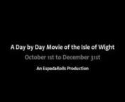&#39;Wight 365 Days&#39; Part four (of four). July 2019 Versions. Movie Art Installation.A &#39;taster&#39; of an on going movie of video clips for every day in a year of the Isle of Wight, an island off the south coast of England. Part four shows clips from 1st October to 31st December. This movie art installation will never be complete as new video and movie clips as well as photographs, where no moving image is available, from the last 120 years will be added. This movie is always changing. Some clips are