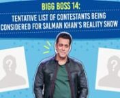 As the first promo of Bigg Boss 14 is finally out and we have for you the tentative list of participants. Take a look at this entire video to know more