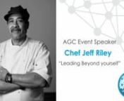 Watch as Chef Jeff Riley shares a motivational talk Leading Beyond yourself with AGC.nnThese times have shown us the importance of having our business anchored, to weather the storms of life. We have to take the risk to invest in the unmeasurable.nnLearning Objectives:nWhat does this Leading beyond yourself thing look like?nHow to be a contagious influencer?nThe importance of the give back?nHow do I start?nAnd other stuff!nnSpeaker Bio:nI started professionally at the age of 16, working at Dayto