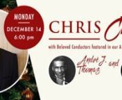 New this season are “Chris Chats,” hosted by Artistic Director Christopher Gabbitas, and will feature choral luminaries, composers, and leaders in the choral field in conversation together. nnThe second of the “Chris Chats” series takes place Monday, December 14, 2020, at 6:00 pm. Featured choral masters include conductor Anton Armstrong and composer/conductor André J. Thomas, whose music will be included on the December 19 broadcast.nnJoin us for
