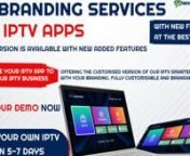 Buy custom IPTV Apps with your own logo, and brand name For your IPTV Business. Here we provide a customized and brandable Version of our IPTV Smarters Pro App with your branding that allows your IPTV customers and end-users to watch Live TV, VOD, Series, and TV Catchup on their Android devices, iOS devices, Smart TV, and on macOS/Windows PC/Laptop. Get your IPTV App developed in 2-3 days. For more details, please visit here: https://www.whmcssmarters.com/custom-iptv-apps/