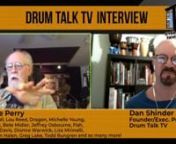 Doane Perry joins Dan Shinder as his guest for a second hazing on Drum Talk TV! A lot has transpired since Doane&#39;s first interview in June of 2019!Doane has been working on a true masterpiece long-form composition with some very special players, which they will discuss, as well as how drummers can develop their own sound yet fit into an array of opportunities, other music career paths besides