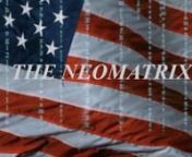 THE NEOMATRIX from documentary trump