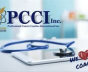 PCCI INC is the first and only certified 6-Step program to have earned world-wide, global recognition with doctors, cancer foundations and leading cancer institutions.If you&#39;re going to be a cancer coach, you want to be associated with this organization and the CPCC registered designation for increased recognition of your expertise with the patient&#39;s medical team.