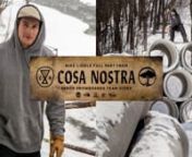 Arbor Snowboards is proud to introduce one of the most talented and humble rail riders to come from the latest generation of mid-western snowboarders, Mike Liddle. Enjoy this online release of his part from Arbor Snowboard&#39;s first full length team video, &#39;Cosa Nostra&#39;. Don&#39;t miss the world premiere of &#39;Cosa Nostra&#39; at Arbor Headquarters in Venice, CA on September 15th and look for &#39;Cosa Nostra&#39; on iTunes and Vimeo On Demand starting October 26.nnCosa Nostra is an authentic representation of snow