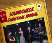 The SOUNDCHECK CHRISTMAS ANNUAL featured The Raggedy Men, Mark McGann &amp;nCarl Sutterby with Sara Vian.nnThe show was recorded at The Old Firestation, Frome on Sun 19th Nov 2017 &amp; Fri 15th Dec 2017nnTHE RAGGEDY MENnCarl Sutterby (Vocals, Ukulele, Teeny Guitar, Harmonica)nJulian &#39;Bugs&#39; Hight (Vocals, Acoustic Guitar)nAndy Nunns (Bass &amp; Backing Vocals)nPat Feeney (Percussion)nnTHE RAGGEDY MEN PERFORMEDnnTeenage Kicks (The Undertones)nSometimes (The Stranglers)nBabylon&#39;s Burning(The Rut